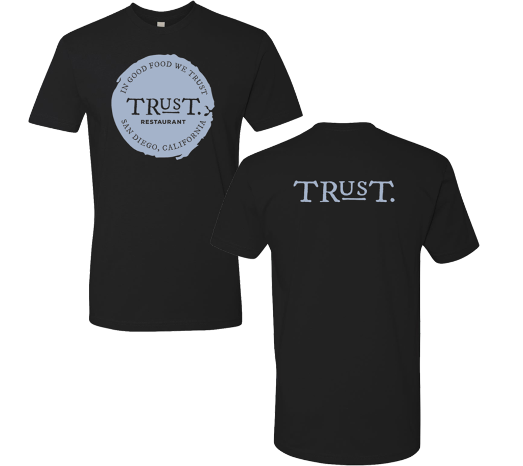Trust - Restaurant Tee (NLA #6210 CVC CREW)