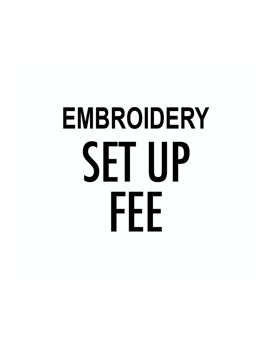 EMBROIDERY - Digitize Set up Fee