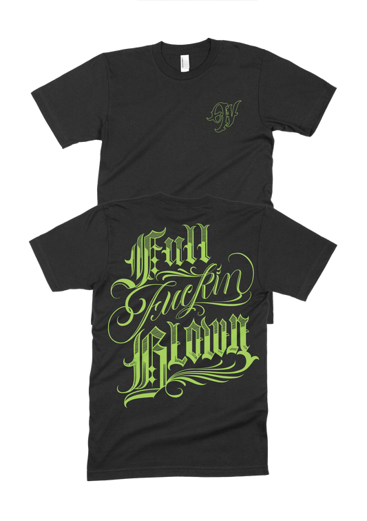 Full F#@king Blown - Green Print Tee - Black