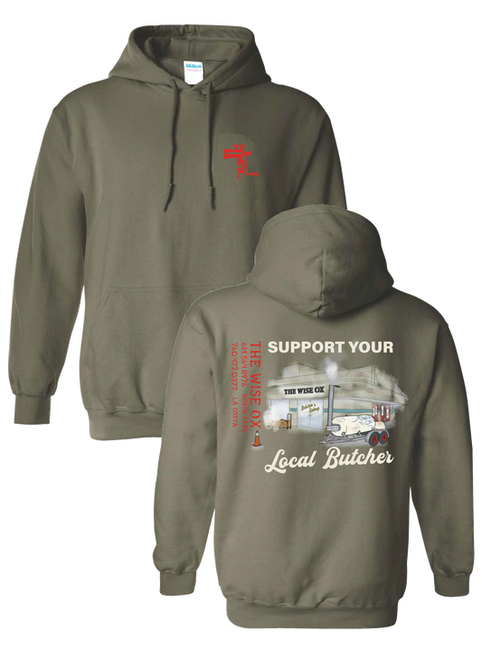 Wise Ox Support Your Local Butcher Military Green Hoodie
