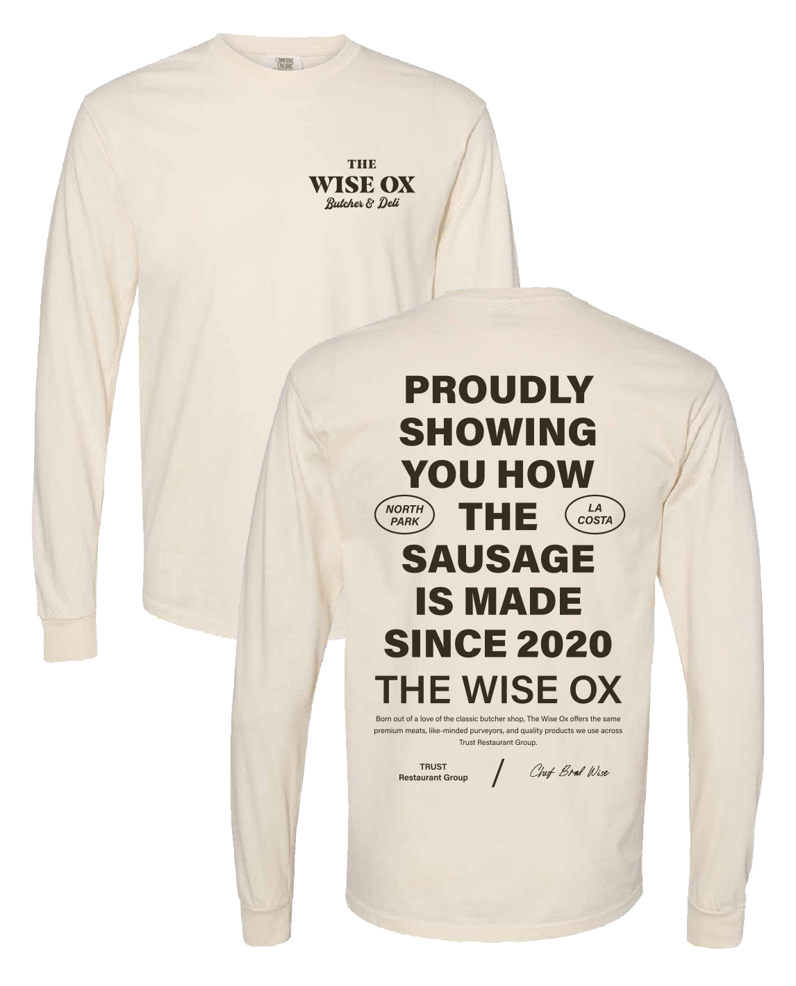Wise Ox Sausage is Made Comfort Colors Ivory 6014 Longsleeve