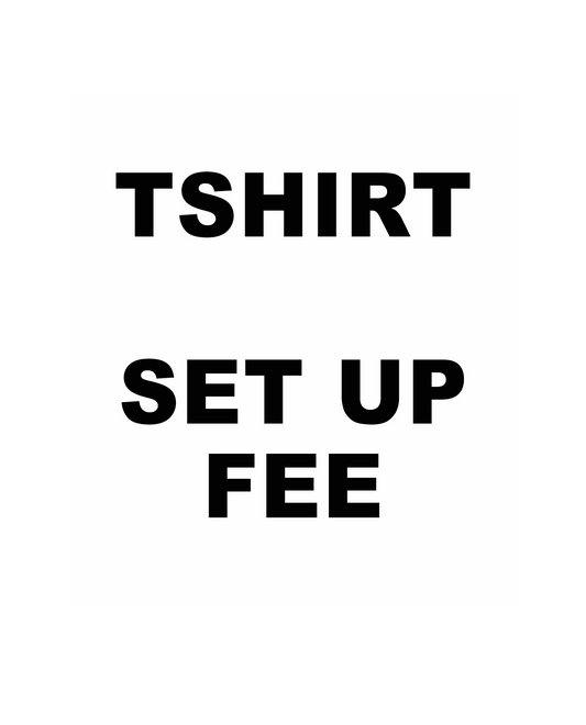 TShirt Setup Charge