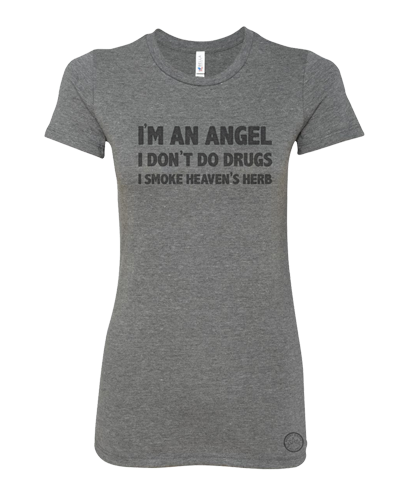 Heaven's Herb - Girls I Don't Do Drugs Tee (Heather Grey)