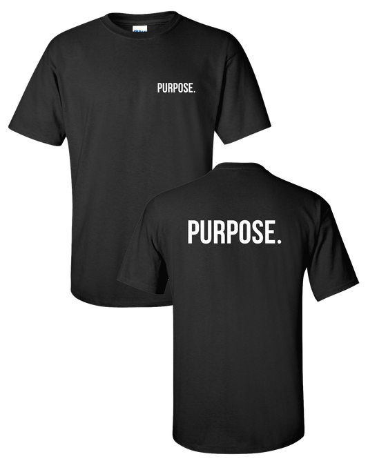 Purpose - Left Chest & Back Logo Tshirt